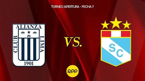 ¿a Qué Hora Juega Alianza Lima Vs Sporting Cristal Por El Torneo