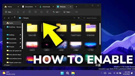 How To Enable Tabs And New Navigation Pane In File Explorer In Windows