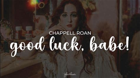 Chappell Roan Good Luck Babe Lyrics Youtube Music