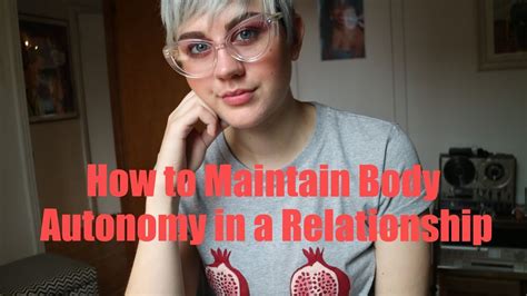 You Still Get To Have Bodily Autonomy In A Relationship Heres How To