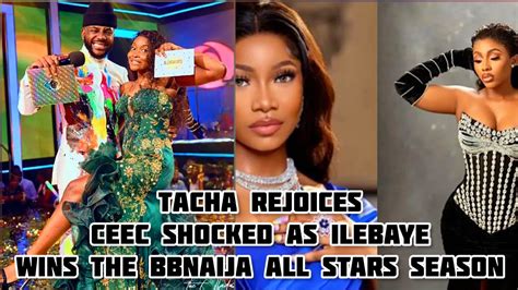 ILEBAYE BEATS CEEC MERCY TO BECOME THE ALL STARS WINNER TACHA REACTS