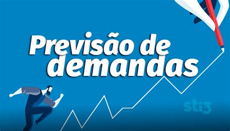 Previs O De Demandas O Que E Como Ela Pode Ajudar O Seu Neg Cio