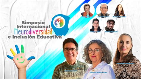 Simposio Internacional Neurodiversidad E Inclusi N Educativa Cl Nica