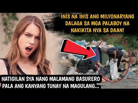 Inis Na Inis Ang Milyonaryang Dalaga Sa Mga Palaboy Na Nakikita Nya Sa