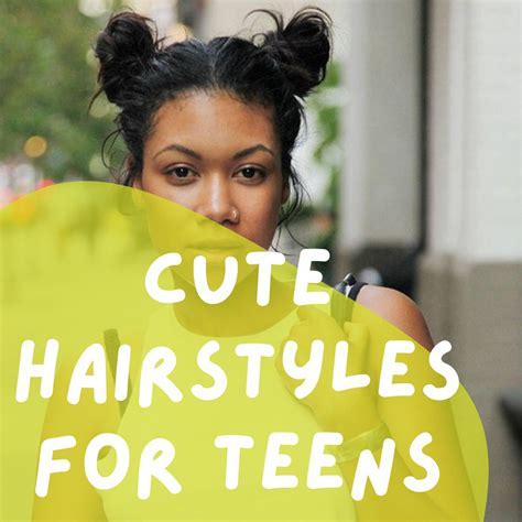 57 Cute Hairstyles for Teens & Fun Accessories - momma teen