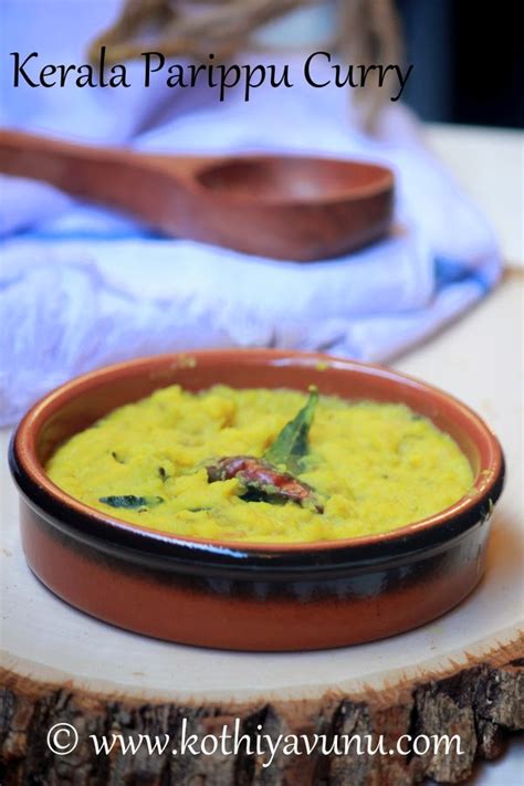 Nadan Kerala Parippu Curry Kerala Sadya Recipes Kothiyavunu