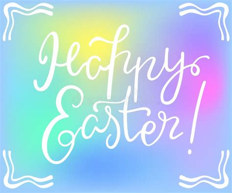 Letras Handdrawn Felices De Pascua Ejemplo Del Vector En Fondo