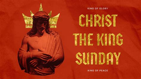 Christ The King Sunday - Remix Church Media Events