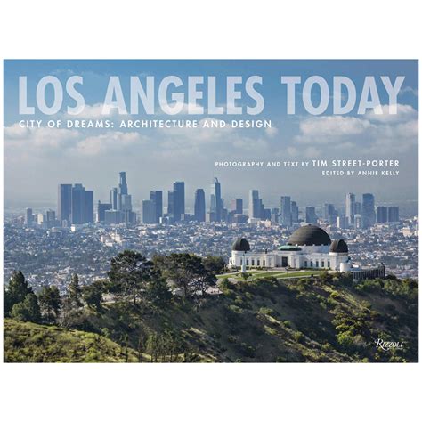 Los Angeles Today by Tim Street-Porter - Greg Natale