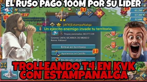 TROLLEANDO T4 CON ESTAMPANALGA EN KVK RUSO ME PAGO 100 MILLONES DE