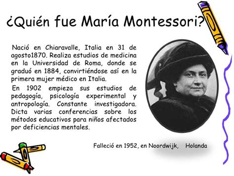 Educacion Y Tics Principales Aportes A La Educacion De Maria Montessori