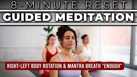 3 15 Yoga Nidra Guided Meditation Right Left Body Rotation Mantra