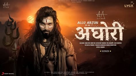 Allu Arjun Aghori New Released Full Hindi Dubbed Movies Latest New