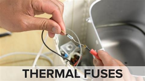 How To Replace Thermal Fuses Repair Tips From The Fixit Clinic Youtube