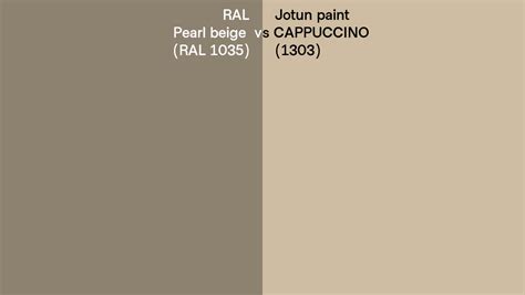 Ral Pearl Beige Ral Vs Jotun Paint Cappuccino Side By