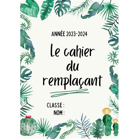 Le cahier du remplaçant