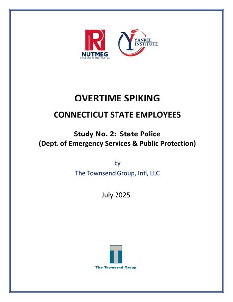 Overtime Spiking by CT State Employees - State Police - The Red Line