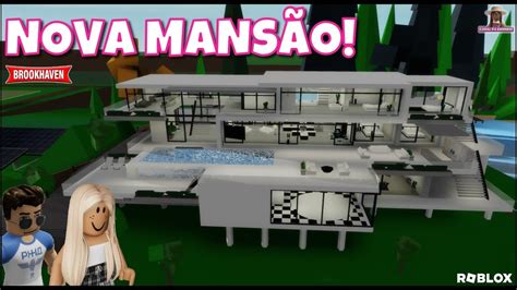 Brookhaven Rp 🏯 Nova Mansão Disponível Fomos Conferir [roblox