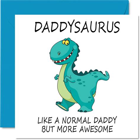 Birthday Cards For Daddy Daddysaurus Daddy Birthday Card From Daughter Son