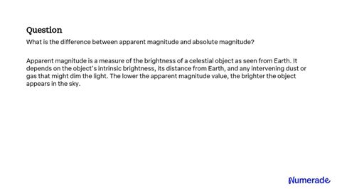 SOLVED:What is the difference between apparent magnitude and absolute ...