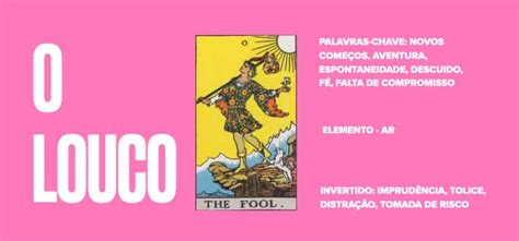 O Louco Significado No Tarot Amor Dinheiro Saúde E Mais Tarotfarm