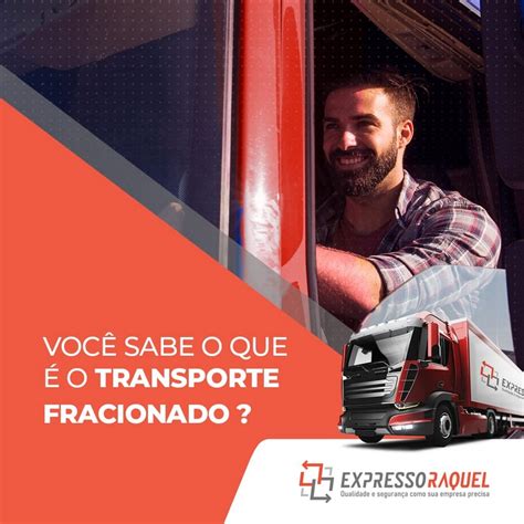 Carga Fracionada E Carga Fechada Expresso Raquel