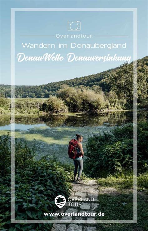 Wandern Auf Der DonauWelle Donauversinkung Das Donaubergland Ist Ein