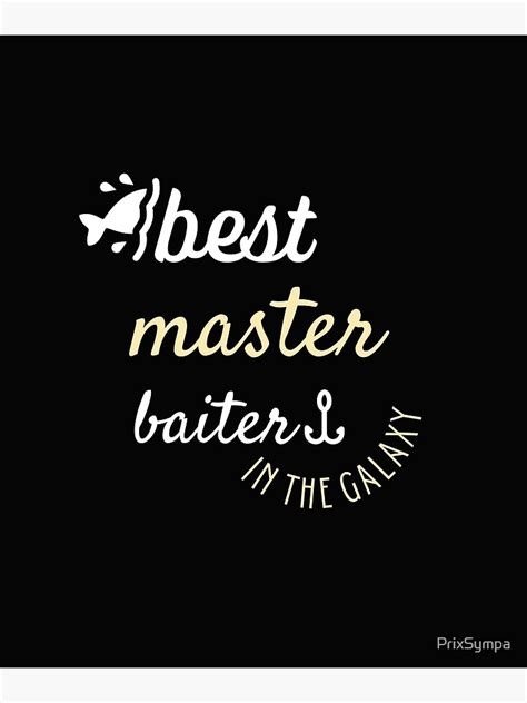 " master baiter meme" Poster for Sale by PrixSympa | Redbubble