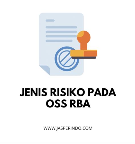 Jenis Risiko Pada OSS RBA Jasperindo