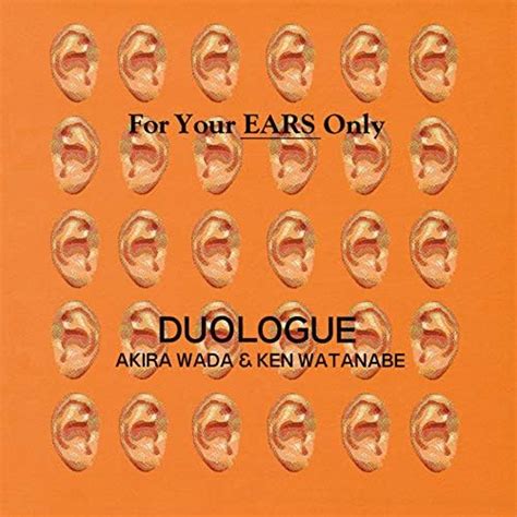 Amazon For Your Ears Only Duologue