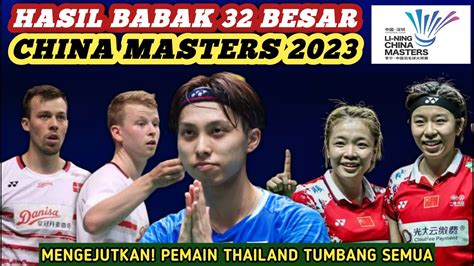 Day Hasil Semua Sektor Besar Badminton China Masters Hari