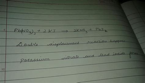 What Is Observed When A Solution Of Potassium Iodide Is Added To A Solution Of Lead Nitrate