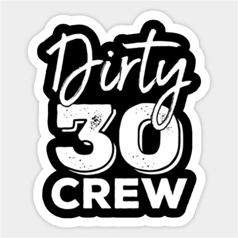 Dirty Thirty Svg