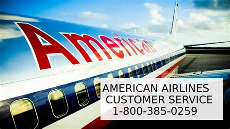 American Airlines Customer Service 1-800-385-0259 American Airlines ...