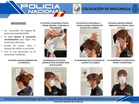 La Policía Nacional informa como ponerse la mascarilla para no asumir