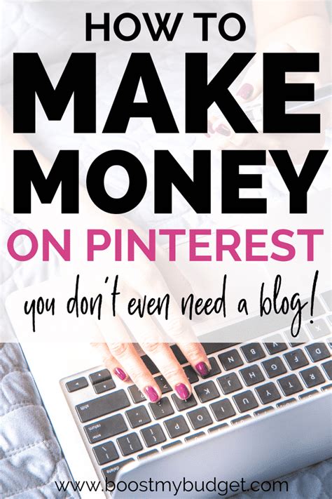 How To Make Money On Pinterest Updated For Boost My Budget