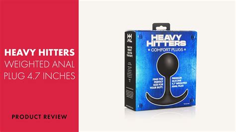 Heavy Hitters Weighted Anal Plug 4 7 Inches Review PABO YouTube
