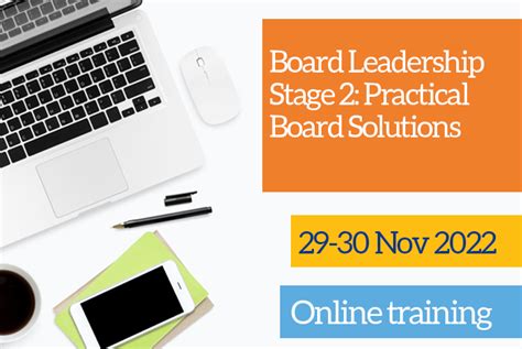 Board Leadership Stage 2 Practical Board Solutions Nov 2022