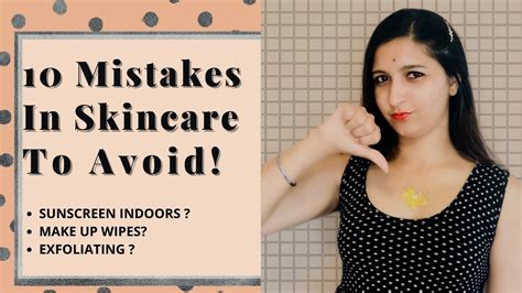 10 Skincare Mistakes You Are Probably Making Youtube