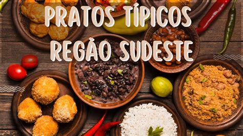 Comidas Tipicas Da Regiao Suldeste ENSINO