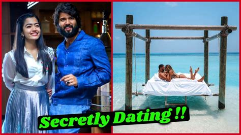 Rashmika Mandanna Vijay Deverakonda Are Dating Secretly YouTube