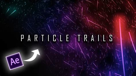 After Effects Particle Trail TUTORIAL YouTube