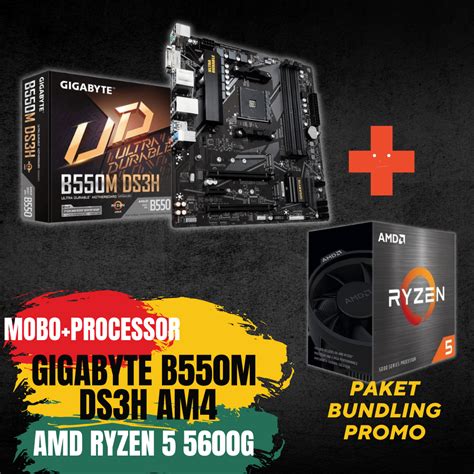 Promo Gigabyte B550M DS3H Dan AMD Ryzen 5 5600G Bundling Quadra Computer