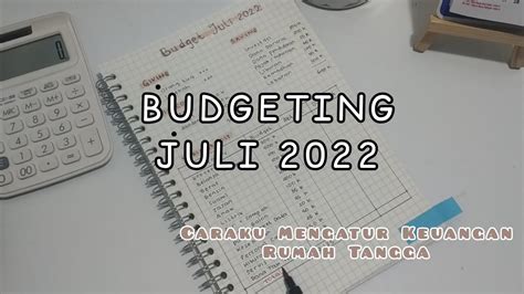 Budgeting Juli Budgeting Lol Caraku Mengatur Keuangan Rumah