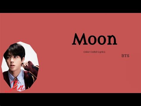 Bts Moon Color Coded Lyrics Youtube