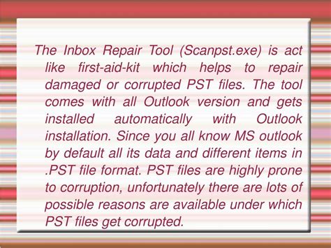 PPT Repair MS Outlook PST Files Using Inbox Repair Tool Scanpst Exe