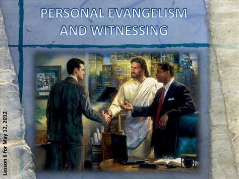 PPT PERSONAL EVANGELISM AND WITNESSING PowerPoint Presentation Free