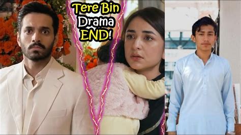 Tere Bin Last Episode 57 Promo Review 2023 Har Pal Geo Drama Digital