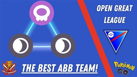 The Best Abb Team For Open Great League L Pok Mon Go Battle League