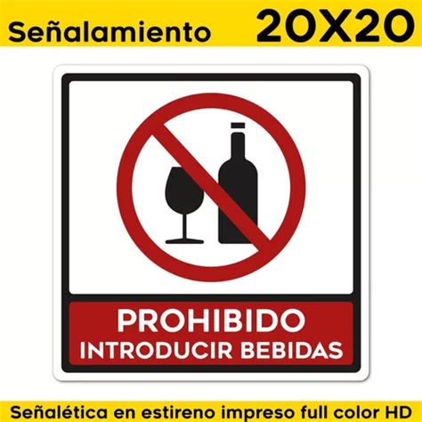 Señalamiento Letrero No Introducir Bebidas Nom003 20x20 Meses Sin